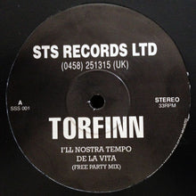 Load image into Gallery viewer, Torfinn : I&#39;ll Nostra Tempo De La Vita / Having The Time Of Your Life (12&quot;)
