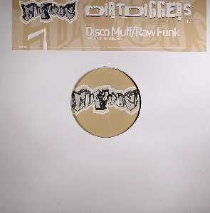 DirtDiggers : Disco Muff / Raw Funk (12