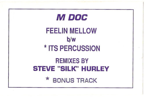 M. Doc : Feelin Mellow / Its Percussion (12