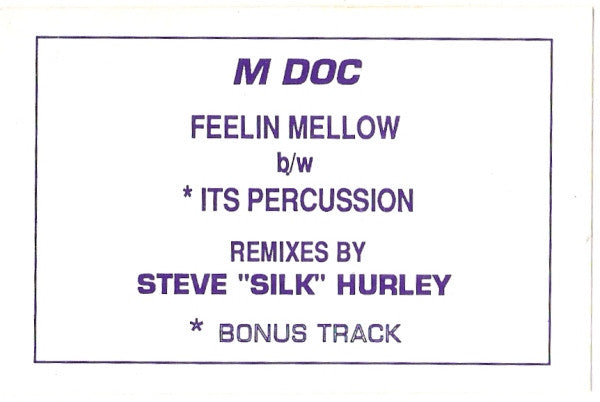 M. Doc : Feelin Mellow / Its Percussion (12