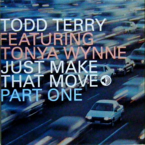 Todd Terry : Just Make That Move (Part One) (12