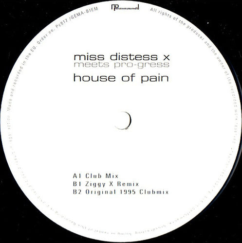Miss Distess X Meets Pro-Gress : House Of Pain (12