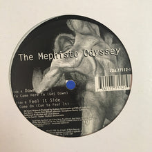 Load image into Gallery viewer, Mephisto Odyssey : Ya Came Here Ta (Get Down) / Come On (Can Ya Feel It) (12&quot;)
