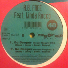 Load image into Gallery viewer, A.B. Free Feat. Linda Rocco : Go Deeper (12&quot;)
