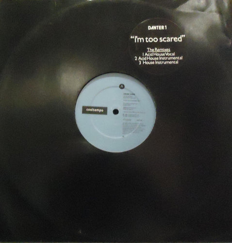 Steven Dante : I'm Too Scared (The Remixes) (12