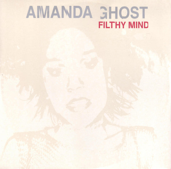 Amanda Ghost : Filthy Mind (12