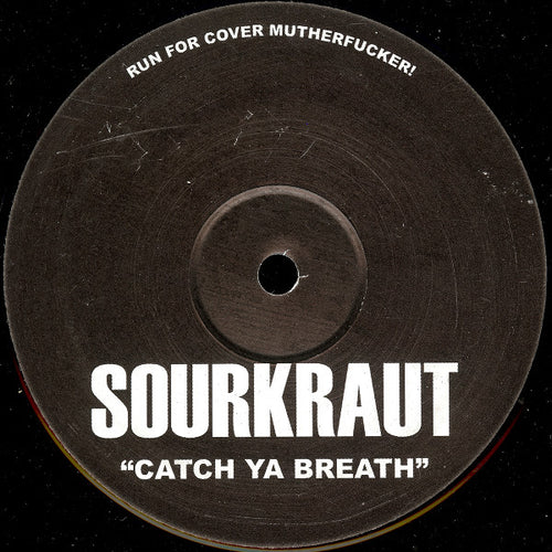 Sourkraut : Catch Ya Breath (12