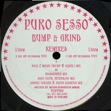 Load image into Gallery viewer, Puro Sesso : Bump &amp; Grind (Remixes) (12&quot;, Promo)
