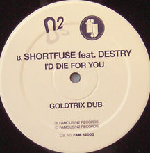 Load image into Gallery viewer, Shortfuse : I&#39;d Die For You (12&quot;)
