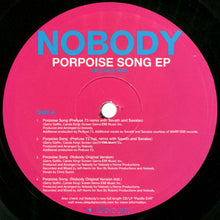 Load image into Gallery viewer, Nobody : Porpoise Song EP (12&quot;, EP)
