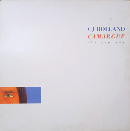 CJ Bolland : Camargue (The Remixes) (12