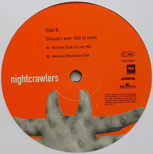 Load image into Gallery viewer, Nightcrawlers Featuring John Reid : Should I Ever (Fall In Love) (12&quot;)
