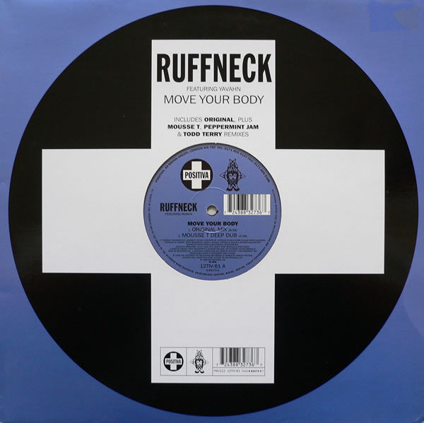 Ruffneck Featuring Yavahn : Move Your Body (12