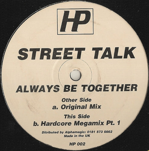 Street Talk : Always Be Together / Hardcore Megamix Part 1 (12