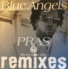 Load image into Gallery viewer, Pras* : Blue Angels (Seani B + K Gee Remixes) (12&quot;, Promo)
