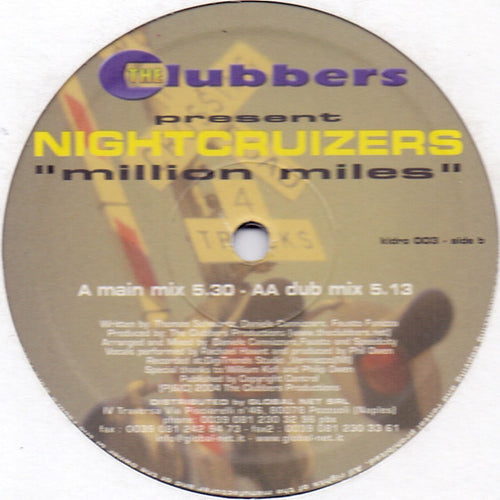 The Clubbers Present Nightcruizers : Million Miles (12