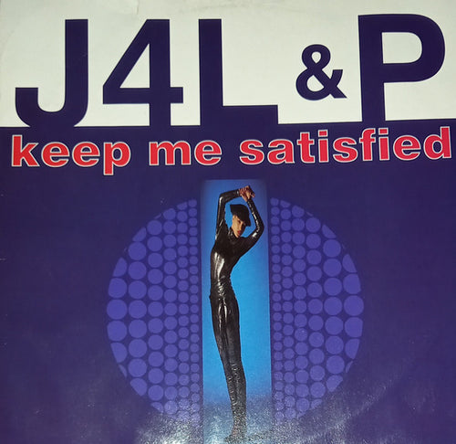 J4L & P : Keep Me Satisfied (12
