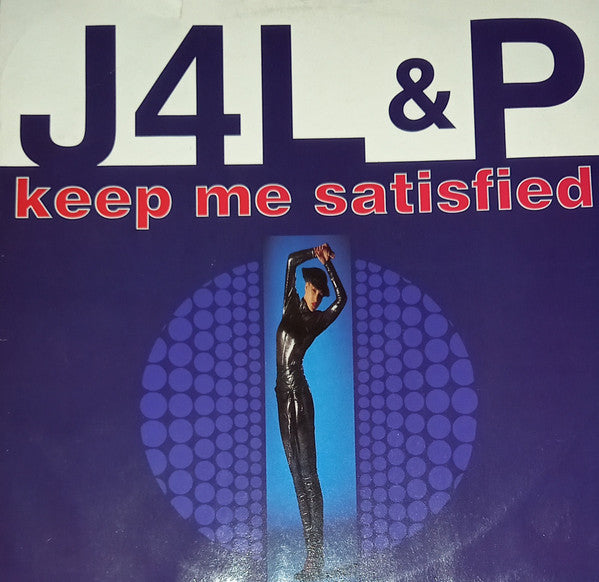 J4L & P : Keep Me Satisfied (12