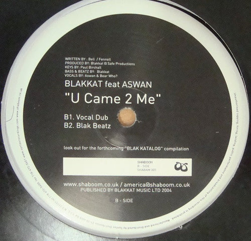 Blakkat : U Came 2 Me (12