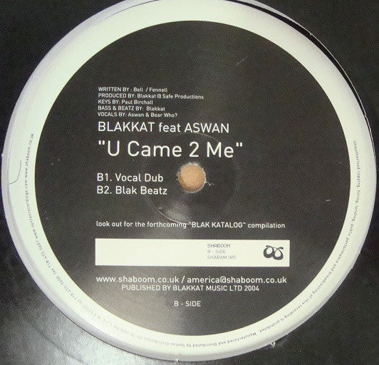 Blakkat : U Came 2 Me (12