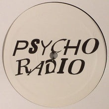 Load image into Gallery viewer, Psycho Radio : Sound Is Shocking (12&quot;)
