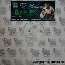 Load image into Gallery viewer, DJ Shahin* feat. Deemah* &amp; Mr. Freeman : Just Got Paid (Friday Night) (12&quot;, Gre)

