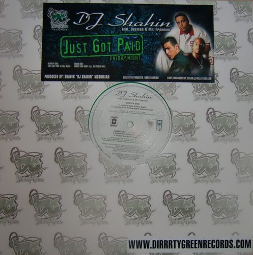 DJ Shahin* feat. Deemah* & Mr. Freeman : Just Got Paid (Friday Night) (12
