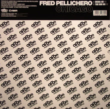 Load image into Gallery viewer, Fred Pellichero : Chicago (12&quot;, Maxi)
