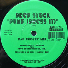 Load image into Gallery viewer, Dred Stock : Pump (Dress It) (12&quot;)
