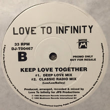 Load image into Gallery viewer, Love To Infinity : Keep Love Together (2x12&quot;, Promo)
