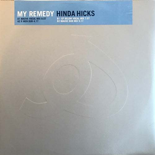 Hinda Hicks : My Remedy (12