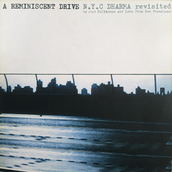 A Reminiscent Drive : N.Y.C Dharma Revisited (12
