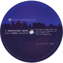 Load image into Gallery viewer, A Reminiscent Drive : N.Y.C Dharma Revisited (12&quot;, Single)
