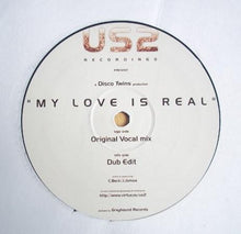 Load image into Gallery viewer, Disco Twins Production : My Love Is Real (12&quot;)
