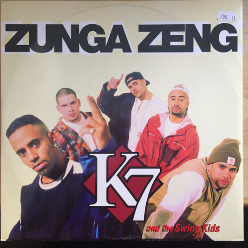 K7 And The Swing Kids* : Zunga Zeng (12