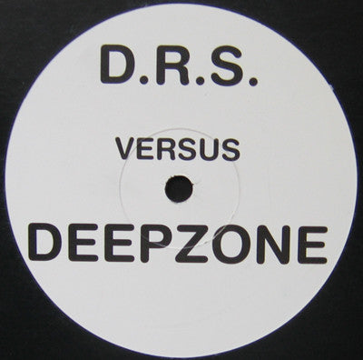 D.R.S.* versus Deepzone* : It's Gonna Be Alright (12