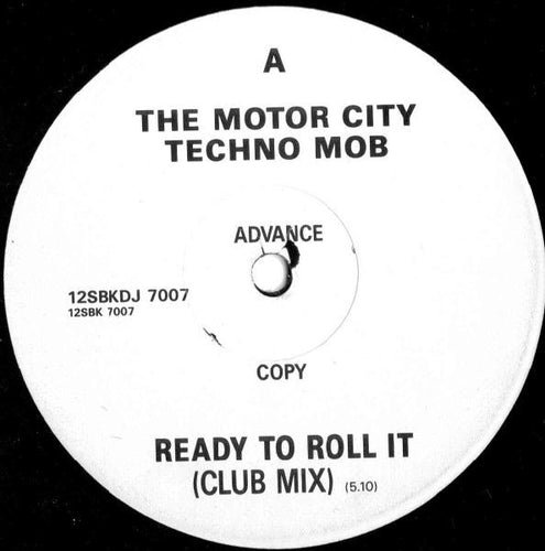 Motor City Techno Mob : Ready To Roll It (12
