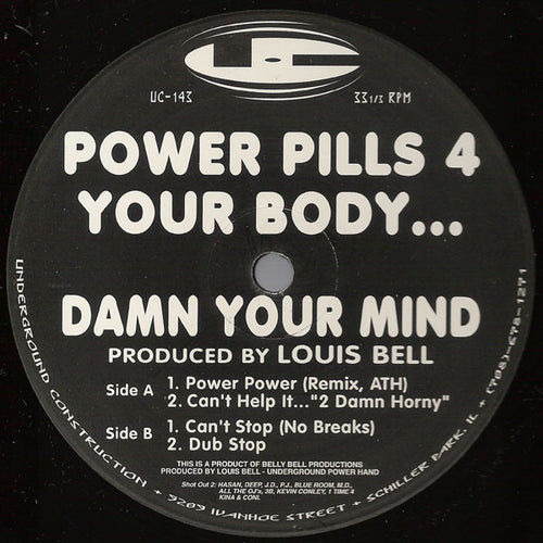 Louis Bell : Power Pills 4 Your Body... Damn Your Mind (12
