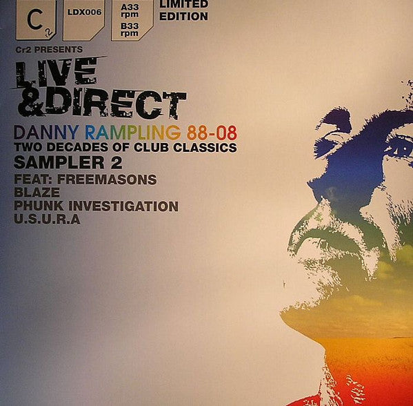 Various : Live & Direct : Danny Rampling 88-08 - Two Decades Of Club Classics (Sampler 2) (12
