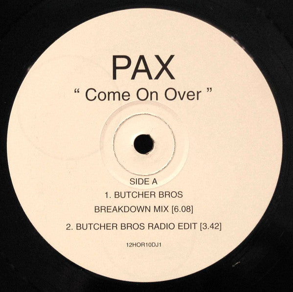 Pax (9) : Come On Over (12