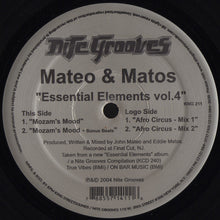 Load image into Gallery viewer, Mateo &amp; Matos : Essential Elements Vol. 4 (12&quot;)
