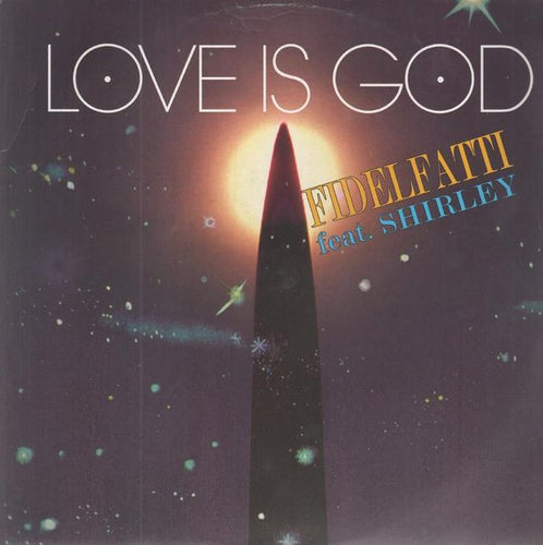 Fidelfatti* feat Shirley : Love Is God (12