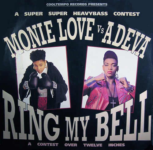 Monie Love Vs Adeva : Ring My Bell (12