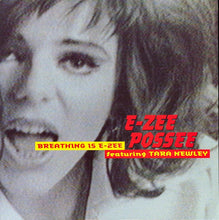 Load image into Gallery viewer, E-Zee Possee Featuring Tara Newley : Breathing Is E-Zee (12&quot;, Single)
