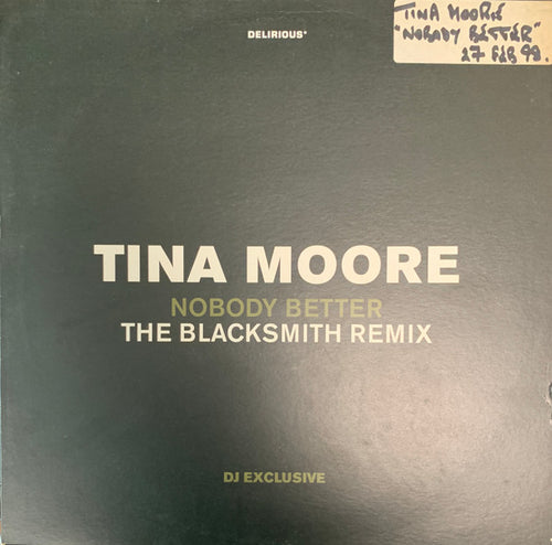 Tina Moore : Nobody Better (The Blacksmith Remix) (12