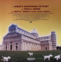 Load image into Gallery viewer, Eclat &amp; Prudo : What&#39;s Happening In Pisa? (12&quot;)
