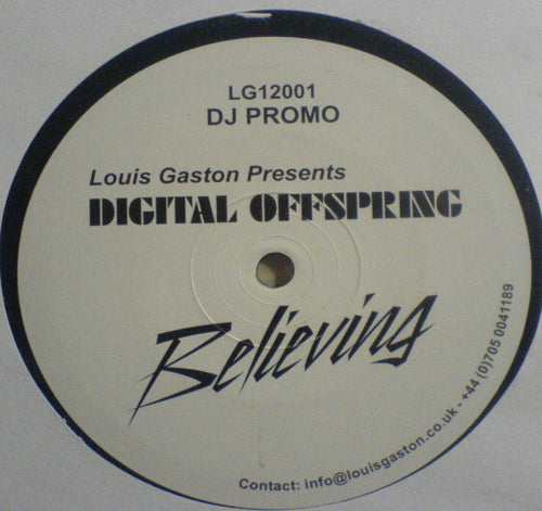 Louis Gaston Presents Digital Offspring : Believing (12