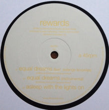 Load image into Gallery viewer, Rewards : Equal Dreams (12&quot;, Single)
