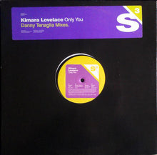 Load image into Gallery viewer, Kimara Lovelace : Only You (Danny Tenaglia Mixes) (12&quot;, Promo)
