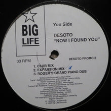 Load image into Gallery viewer, Desoto : Now I Found You (12&quot;, Promo)
